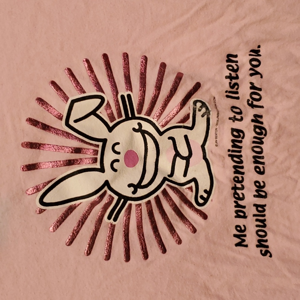 Happy Bunny t-shirt 'me pretending to listen should be enough for you ' size M